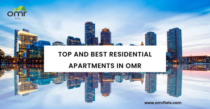 List of top and best residential apartments in OMR