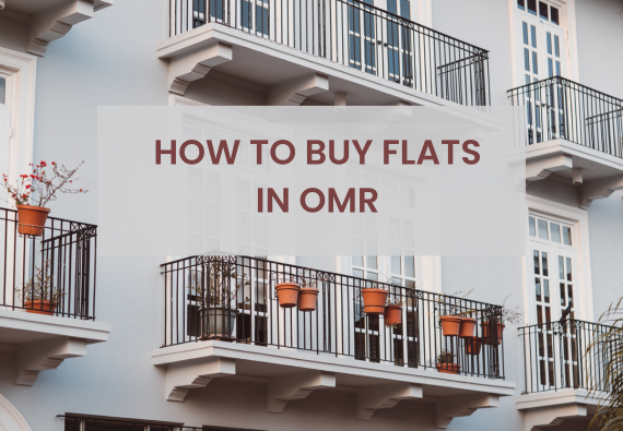 How to buy Flats in OMR